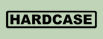 HARDCASE