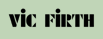 VIC FIRTH