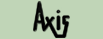 AXIS